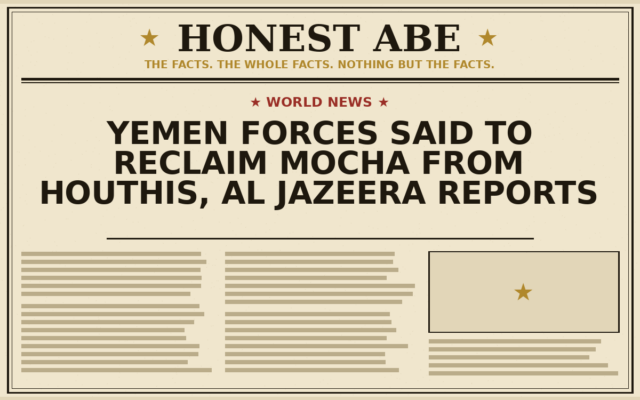 Yemen Forces Said to Reclaim Mocha From Houthis, Al Jazeera Reports